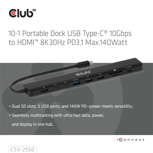Club 3D USB Hub - CSV-2550 (USB-C to 3xUSB-C, 3xUSB-A, RJ45, SD / MicroSD, 140W PD, HDMI, 8K30hz)